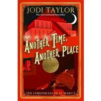 Red book cover "Another Time, Another Place" by Jodi Taylor, features a gold seal and red buildings in the background.