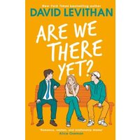 "Orange book cover 'Are We There Yet?' by David Levithan, features three illustrated people sitting on a bench."