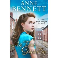 Book cover "As Time Goes By" by Anne Bennett, featuring a young woman in a blue dress on a cobblestone street.
