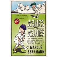 "Ashes to Ashes book cover with cartoon cricketers, red ball, and green field background"