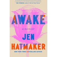 "Awake memoir by Jen Hatmaker, beige cover with pink flower and bold blue and orange text"