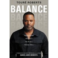 "Balance book by Touré Roberts, featuring a portrait of the author in a black jacket on a gray background."