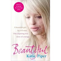 "Book 'Beautiful' by Katie Piper featuring a woman with long blonde hair and text about courage and inspiration"