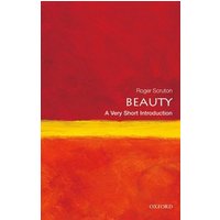 Red and orange abstract cover of "Beauty: A Very Short Introduction" by Roger Scruton, published by Oxford University Press.