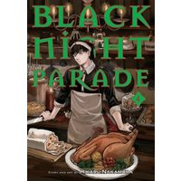 "Black Night Parade Vol. 4 manga, cover art of a character in a kitchen with a turkey, green title text"