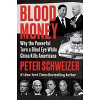 "Book titled 'Blood Money' by Peter Schweizer, featuring political figures and a collage of images on the cover."