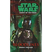 "Star Wars: Legacy of the Force 'Bloodlines' book with armored character on dark cover, red and green text."