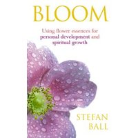 "Bloom book cover with pink flower and dewdrops, subtitle about flower essences for personal development by Stefan Ball"