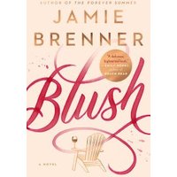 "Blush novel by Jamie Brenner, pink script title with wine glass and chair illustration on cream background"
