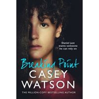 "Breaking Point book cover with a close-up of a boy's face, curly hair, and blue handwritten title text by Casey Watson"