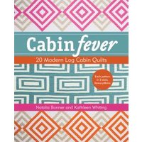 "Cabin Fever book, teal and orange geometric cover, 20 modern log cabin quilt patterns by Natalia Bonner and Kathleen Whiting"