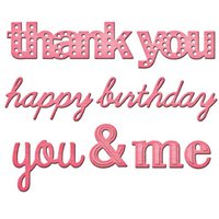 Pink Spellbinders "Celebration" sentiment dies with phrases: thank you, happy birthday, you & me in cursive and block fonts.