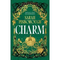 Green book cover with ornate gold designs, featuring the title "Charm" by Sarah Pinborough in bold white letters.