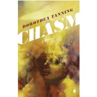 "Chasm book by Dorothea Tanning, yellow cover with abstract face and bold white title text"