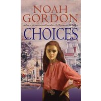 "Book 'Choices' by Noah Gordon, cover shows a woman in a red blouse with a suburban backdrop"