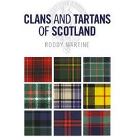 "Book 'Clans and Tartans of Scotland' featuring nine colorful tartan patterns on the cover."