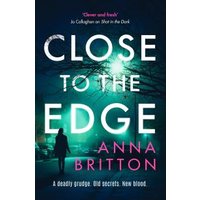 "Close to the Edge book cover, dark street scene, silhouette of a person, teal and white text, by Anna Britton"