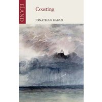 "Coasting book by Jonathan Raban, cover with stormy seascape painting, Eland logo on red spine"