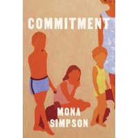 "Book cover 'Commitment' by Mona Simpson, features abstract figures of children and an adult on a beige background."