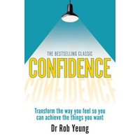 Book titled "Confidence" by Dr. Rob Yeung, white cover with blue and yellow text, spotlight illustration.