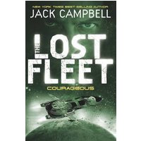 Book cover of "Courageous" by Jack Campbell, featuring a spaceship in space with a green tint and a face in the background.