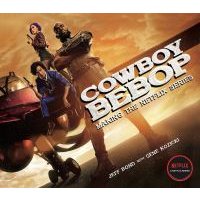 Cowboy Bebop book cover featuring characters in dynamic poses beside a red spaceship, Netflix logo at the bottom.