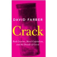 Pink book cover titled "Crack" by David Farber, featuring a blurred image of a crack pipe.