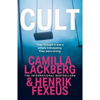 Blue book cover titled "Cult" by Camilla Lackberg & Henrik Fexeus, featuring a swing and white and pink text.