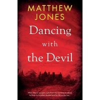 Red and black book cover titled "Dancing With the Devil" by Matthew Jones, featuring a silhouette of a city skyline.