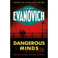 "Book cover for 'Dangerous Minds' by Janet Evanovich, features silhouettes on a bridge against a red and orange sky."