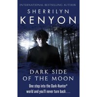 Book cover "Dark Side of the Moon" by Sherrilyn Kenyon, features a man in a dark forest with blue and black tones.