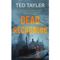"Dead Reckoning" book by Ted Tayler, cover shows a misty house at dusk with trees and glowing orange title text.