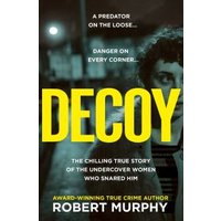 "Decoy book cover with bold yellow title, shadowy figure in background, and text about a predator on the loose."
