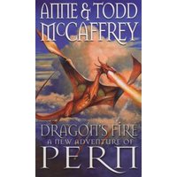 Book cover for "Dragon's Fire" by Anne & Todd McCaffrey, featuring a dragon breathing fire against a cloudy sky.