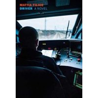Novel titled "Driver" by Mattia Filice, featuring a silhouette of a person in a train cockpit, looking at tracks ahead.