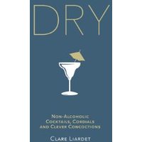 Blue book cover titled "Dry" with a martini glass illustration and subtitle about non-alcoholic cocktails by Clare Liardet.
