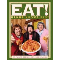 Cookbook titled "Eat!" featuring three people holding a large plate of spaghetti, with a green and red cover design.