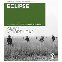 "Eclipse book by Alan Moorehead, WWII soldiers in field, green and white cover, Penguin logo"