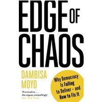 "Edge of Chaos book by Dambisa Moyo, white cover with bold black text and yellow circle highlighting democracy theme"