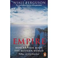 "Empire book by Niall Ferguson, cover showing cliffs and ocean under a cloudy sky, subtitle 'How Britain Made the Modern World'"