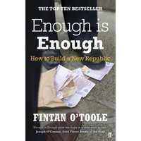 "Book titled 'Enough Is Enough' by Fintan O'Toole, cover with euros on pavement and brown envelope"