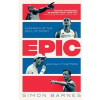"Epic book by Simon Barnes, white cover with red title, featuring athletes in action photos."