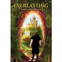 Book cover of "Everlasting" featuring a man in black facing a castle through a forest archway.
