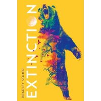"Yellow book cover 'Extinction' with colorful roaring bear illustration and bold white vertical title"