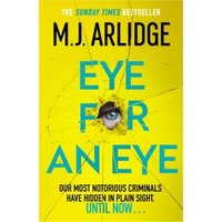 Yellow book cover "Eye for an Eye" by M.J. Arlidge, featuring a cracked surface with an eye illustration in the center.