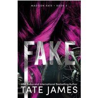 "Book cover of 'Fake' by Tate James, featuring bold silver title over dark background with vibrant pink hair and motorcycle parts"