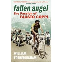 "Book cover of 'Fallen Angel' featuring cyclist Fausto Coppi riding in a race with mountains in the background"