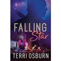 "Book cover for 'Falling Star' by Terri Osburn, featuring a cityscape and silhouette of a musician with guitar."