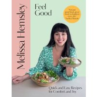 Cookbook "Feel Good" by Melissa Hemsley with a woman holding a plate of food, wearing a green patterned dress.