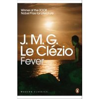 "Book cover of 'Fever' by J.M.G. Le Clézio, sunset over ocean with seated figure, Nobel Prize winner text at top."